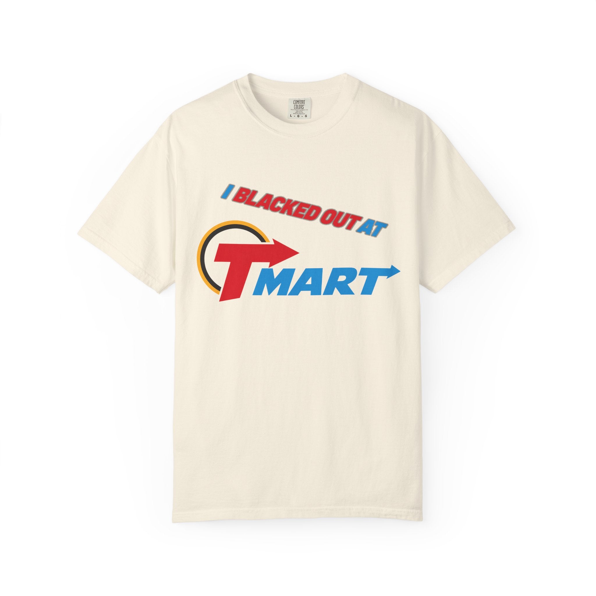 T-Shirt — "Blacked Out at T-Mart" Retro Logo Graphic Tee