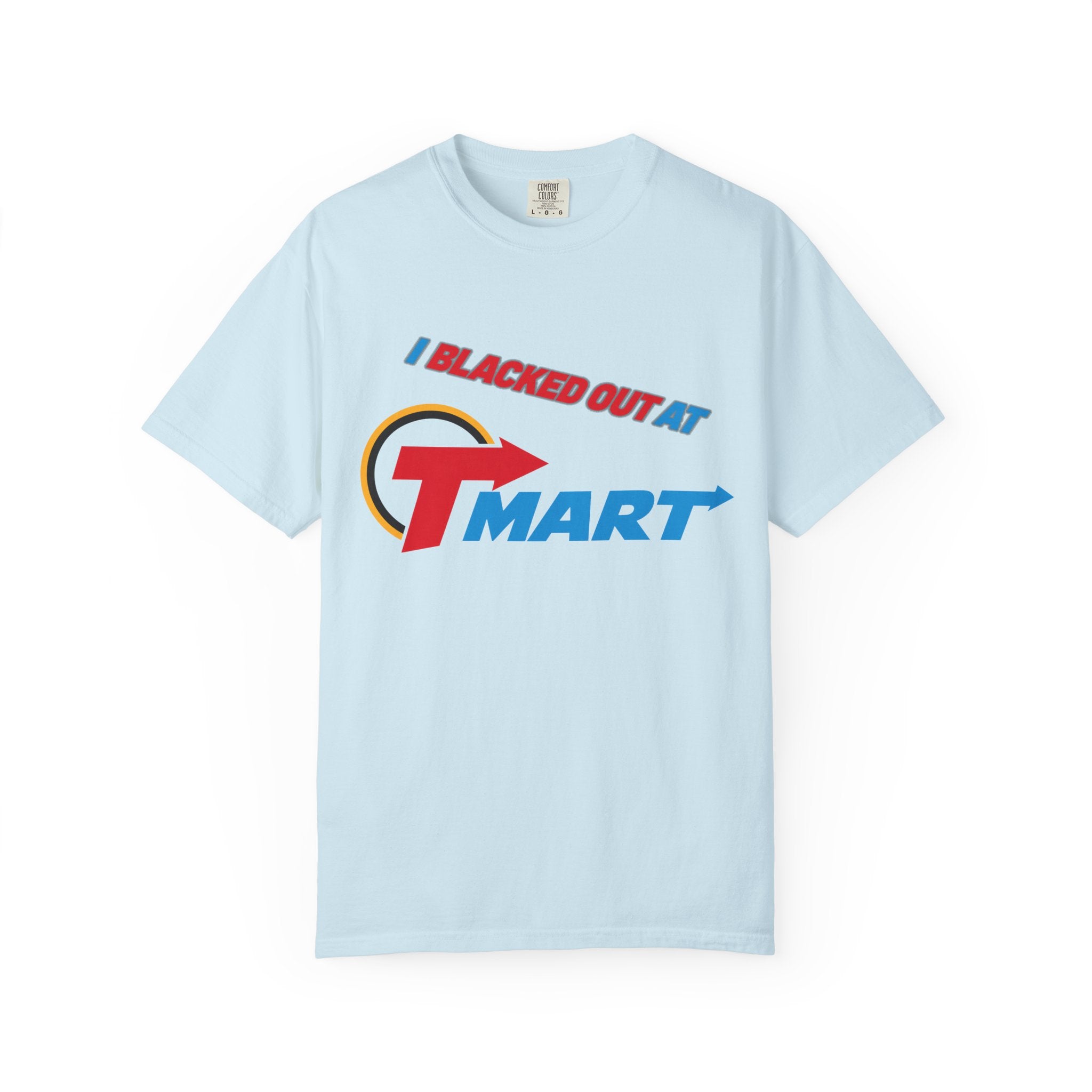 T-Shirt — "Blacked Out at T-Mart" Retro Logo Graphic Tee